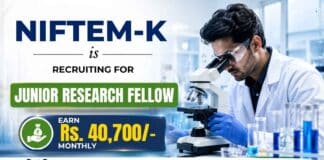 JRF Vacancy under NIFTEM Recruitment for Chemistry Research in food product development and shelf-life assessment