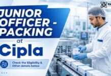 Cipla is Hiring Chemistry Graduates | Junior Packing Officer BSc Chemistry Job at Cipla | Packing Junior Officer
