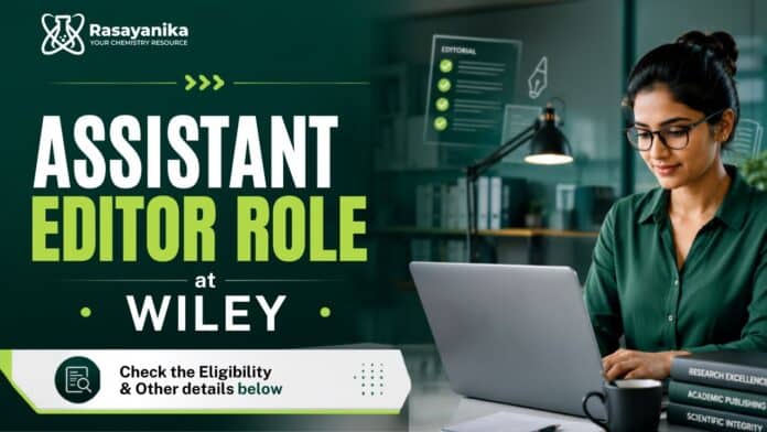 PhD Chemistry Jobs at Wiley in Pune | Assistant Editor Role PhD Chemistry Jobs at Wiley in Pune | Assistant Editor Role