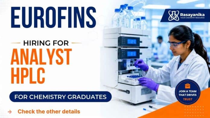 Analyst Job at Eurofins Careers | HPLC Analyst Job in Bengaluru for Chemistry Professionals Analyst Job at Eurofins Careers | HPLC Analyst Job in Bengaluru for Chemistry Professionals