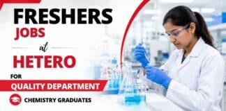 Freshers Walk-In at Hetero Careers for Chemistry Jobs in Quality Department for M.Sc Chemistry Graduates