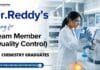 Quality Control Jobs at Dr. Reddy’s | Team Member QC Opening Dr. Reddy's Careers is hiring Team Member – Quality Control. Apply now for Quality Control Jobs and Chemistry Jobs in Baddi.