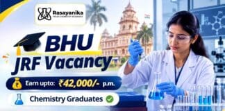 BHU invites applications for a JRF Vacancy under an ANRF project. Apply now for Chemistry Research Jobs in the Department of Chemistry.
