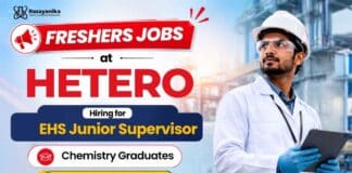 Hetero Careers is hiring EHS Jr. Supervisor. Apply now for Freshers Chemistry Jobs and start your career with exciting EHS Jobs.