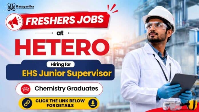 Hetero Careers is hiring EHS Jr. Supervisor. Apply now for Freshers Chemistry Jobs and start your career with exciting EHS Jobs. Hetero Careers is hiring EHS Jr. Supervisor. Apply now for Freshers Chemistry Jobs and start your career with exciting EHS Jobs.