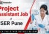 Govt Job at ISSER for Chemistry Graduates | Project Assistant Role Project Assistant Job at IISER | MSc Chemistry Job Opportunities