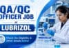 Lubrizol Hiring Chemistry Graduates | QA/QC Officer Role Chemistry Jobs at Lubrizol | Quality Control Officer