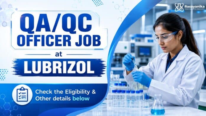 Chemistry Jobs at Lubrizol | Quality Control Officer Chemistry Jobs at Lubrizol | Quality Control Officer