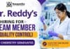 Quality Control Jobs at Dr. Reddy’s | Chemistry Jobs | Apply Now Dr. Reddy's Careers is hiring for Quality Control Jobs. Apply now for exciting Chemistry Jobs in pharmaceutical quality control.