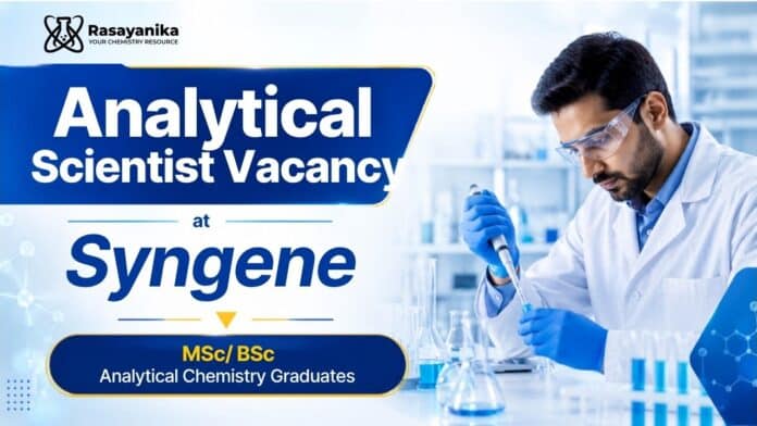 Analytical Scientist Job at Syngene | Apply Now Analytical Scientist Job at Syngene | Apply Now