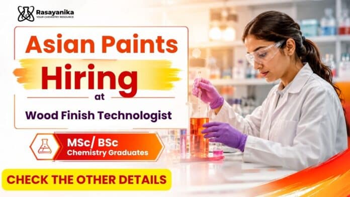 BSc Chemistry Jobs at Asian Paints | Technologist Role BSc Chemistry Jobs at Asian Paints | Technologist Role