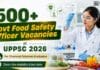500+ Govt Food Safety Officer Vacancies at UPPSC 2026 for Chemical Sciences Graduates! Govt Food Safety Officer Vacancies at UPPSC 2026
