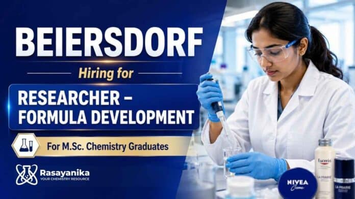 Research Jobs at Beiersdorf India | Chemistry Jobs in Formula Development and R&D Research Jobs at Beiersdorf India | Chemistry Jobs in Formula Development and R&D