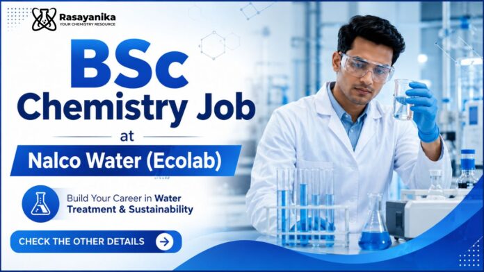 BSc Chemistry Job at Ecolab | Apply Now BSc Chemistry Job at Ecolab | Apply Now