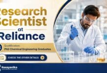 Reliance Hiring Research Scientist | Chemistry Graduates Apply Now Research Scientist Jobs at Reliance | Chemistry Job