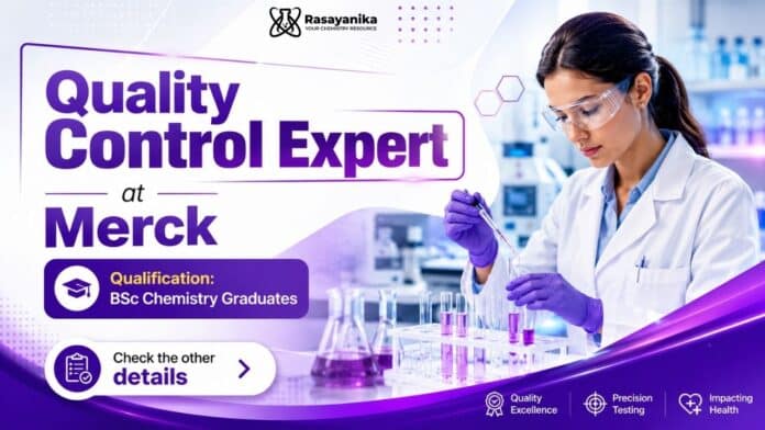 Quality Control Expert Jobs at Merck | BSc Chemistry Job Quality Control Expert Jobs at Merck | BSc Chemistry Job
