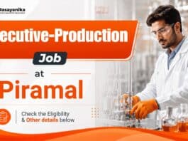 Chemical Engineering Jobs at Piramal | Production Executive Role