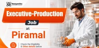 Chemical Engineering Jobs at Piramal | Production Executive Role