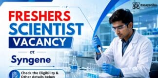 Syngene Freshers Chemistry Graduates | Scientist Vacancy Freshers Chemistry Jobs at Syngene | Scientist Vacancy