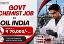Chemist Vacancy India - Oil India Limited Recruitment