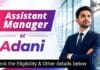 Assistant Manager Jobs at Adani, Mundra | Apply Now