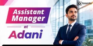 Assistant Manager Jobs at Adani, Mundra | Apply Now