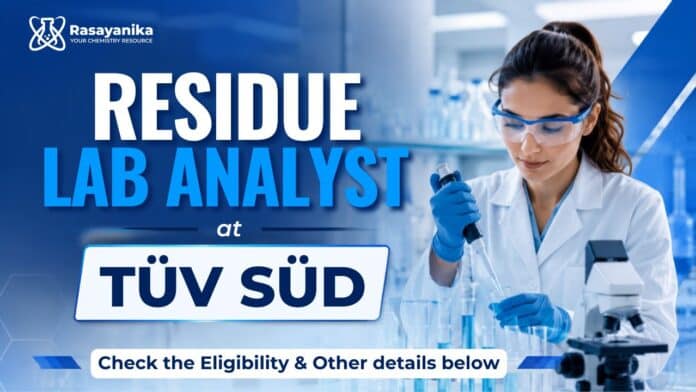 MSc Chemistry Job at TÜV SÜD | Residue Lab Analyst Jobs MSc Chemistry Job at TÜV SÜD | Residue Lab Analyst Jobs
