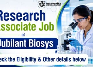 Research Job at Jubilant Biosys | Chemistry Graduates Attend the Walk-In Drive MSc Chemistry Job at Jubilant Biosys | Research Associate Jobs