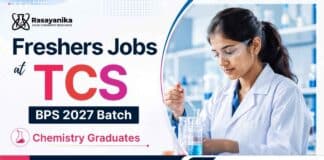 Freshers Chemistry Jobs at TCS BPS Hiring 2027 – BSc Candidates Apply Now Apply for Freshers Chemistry Jobs through TCS BPS Hiring 2027. Chemistry Jobs for eligible graduates.