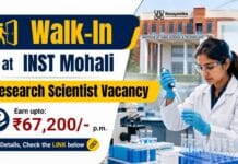 Walk-In at INST | Research Scientist Vacancy | Earn upto: ₹67,200/- p.m. Walk-In at INST Mohali for Research Scientist Vacancy. Check details and attend the interview on 11 September 2026.