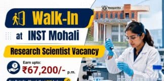 Walk-In at INST | Research Scientist Vacancy | Earn upto: ₹67,200/- p.m. Walk-In at INST Mohali for Research Scientist Vacancy. Check details and attend the interview on 11 September 2026.