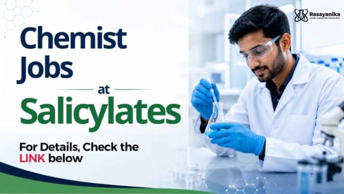 QC Chemist Jobs in Hyderabad at Salicylates and Chemicals Pvt Ltd: M.Sc and B.Sc candidates with 1–5 years of experience can apply. QC Chemist Jobs in Hyderabad at Salicylates and Chemicals Pvt Ltd: M.Sc and B.Sc candidates with 1–5 years of experience can apply.