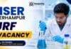 JRF Vacancy at IISER Berhampur for M.Sc. Organic Chemistry candidates. Check eligibility, research work and how to apply.