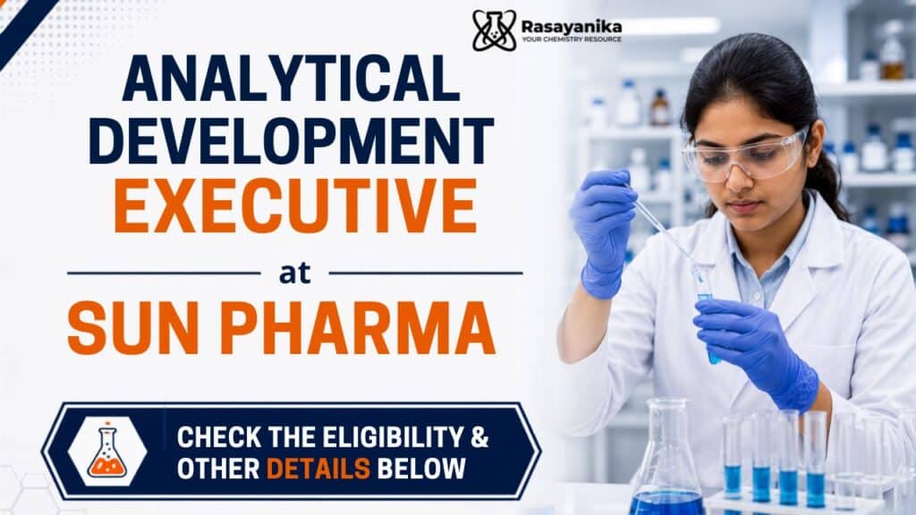 Sun Pharma Hiring Chemistry Graduates | Analytical Executive Role