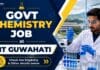 IIT Guwahati Project Openings 2026 | Nutraceutical Expert Jobs 