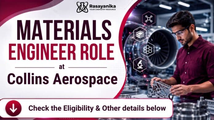 Chemical Engineering Jobs at Collins Aerospace | Materials Engineer Job Chemical Engineering Jobs at Collins Aerospace | Materials Engineer Job