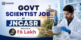 Govt Scientist Job at JNCASR | Salary up to Rs. 6 lakh 