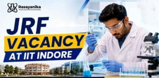JRF Vacancy at IIT Indore for eligible M.Sc. Chemistry and B.Tech candidates with research qualifications.