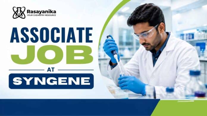 Associate Job at Syngene in Bangalore for candidates exploring Chemistry Jobs and Syngene Careers Associate Job at Syngene in Bangalore for candidates exploring Chemistry Jobs and Syngene Careers