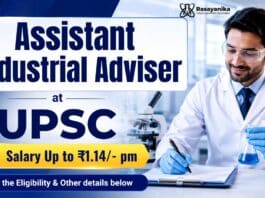 Chemical Engineering Job at UPSC | Assistant Industrial Adviser Role