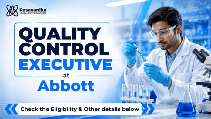 MSc Chemistry Jobs at Abbott | Quality Control Executive MSc Chemistry Jobs at Abbott | Quality Control Executive