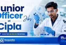 Junior Officer Jobs at Cipla | Chemistry Jobs Apply for Junior Officer Jobs at Cipla. Explore Chemistry Jobs for B.Sc. Chemistry professionals in pharmaceutical packing. Apply now.
