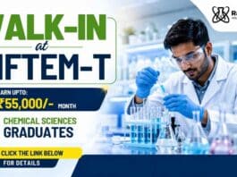 NIFTEM-T Walk-In for Chemistry Research and project positions – attend the in-person interview on 17 August 2026.