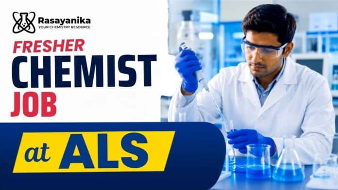 Fresher Chemist Job at ALS in Bangalore for Chemistry graduates. Explore qualifications, responsibilities and ALS Careers. Apply Today Fresher Chemist Job at ALS in Bangalore for Chemistry graduates. Explore qualifications, responsibilities and ALS Careers. Apply Today