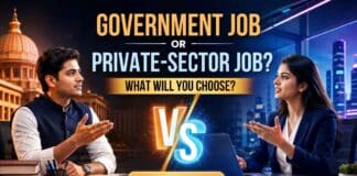 Government Job or Private-Sector Job—What Will You Choose? Explore which path offers better security, growth, and long-term career success.