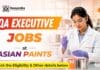 Asian Paints Hiring Chemistry Graduates | Apply for QA Executive Jobs MSc Chemistry Job at Asian Paints | QA Executive Role