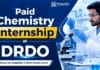 Paid Internship in Delhi at DRDO | Apply Now for a Chemistry Internship