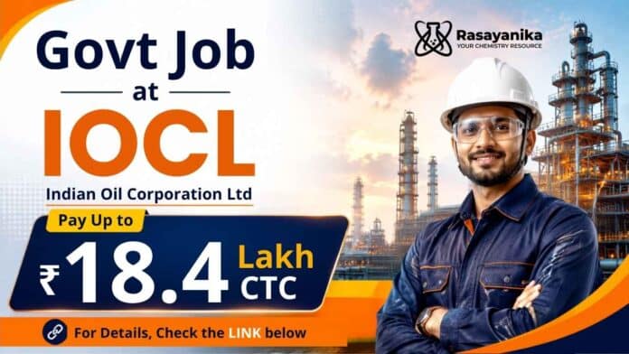 Govt Jobs through IOCL Recruitment for Chemical Sciences candidates. Check who can apply, key requirements, selection process, and dates. Govt Jobs through IOCL Recruitment for Chemical Sciences candidates. Check who can apply, key requirements, selection process, and dates.