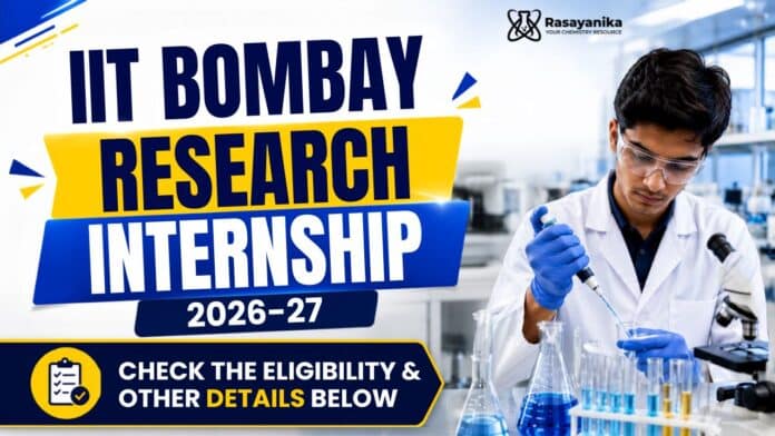 IIT Bombay Research Internship Awards 2026-27 IIT Bombay Research Internship Awards 2026-27