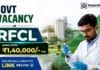 Govt Vacancy for Chemical Engineers through RFCL Recruitment 2026.